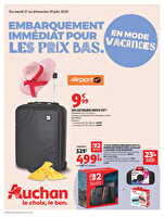 Embarquement immédiat pour les prix bas des magasins Auchan Valable du 17 au 29 juin 2025