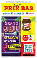 Spécial prix bas des magasins Hyper U Valable du 11 au 22 juin 2025