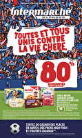 Toutes et tous unis contre la vie chère chez Intermarché Valable du 24 juin au 06 juillet 2025